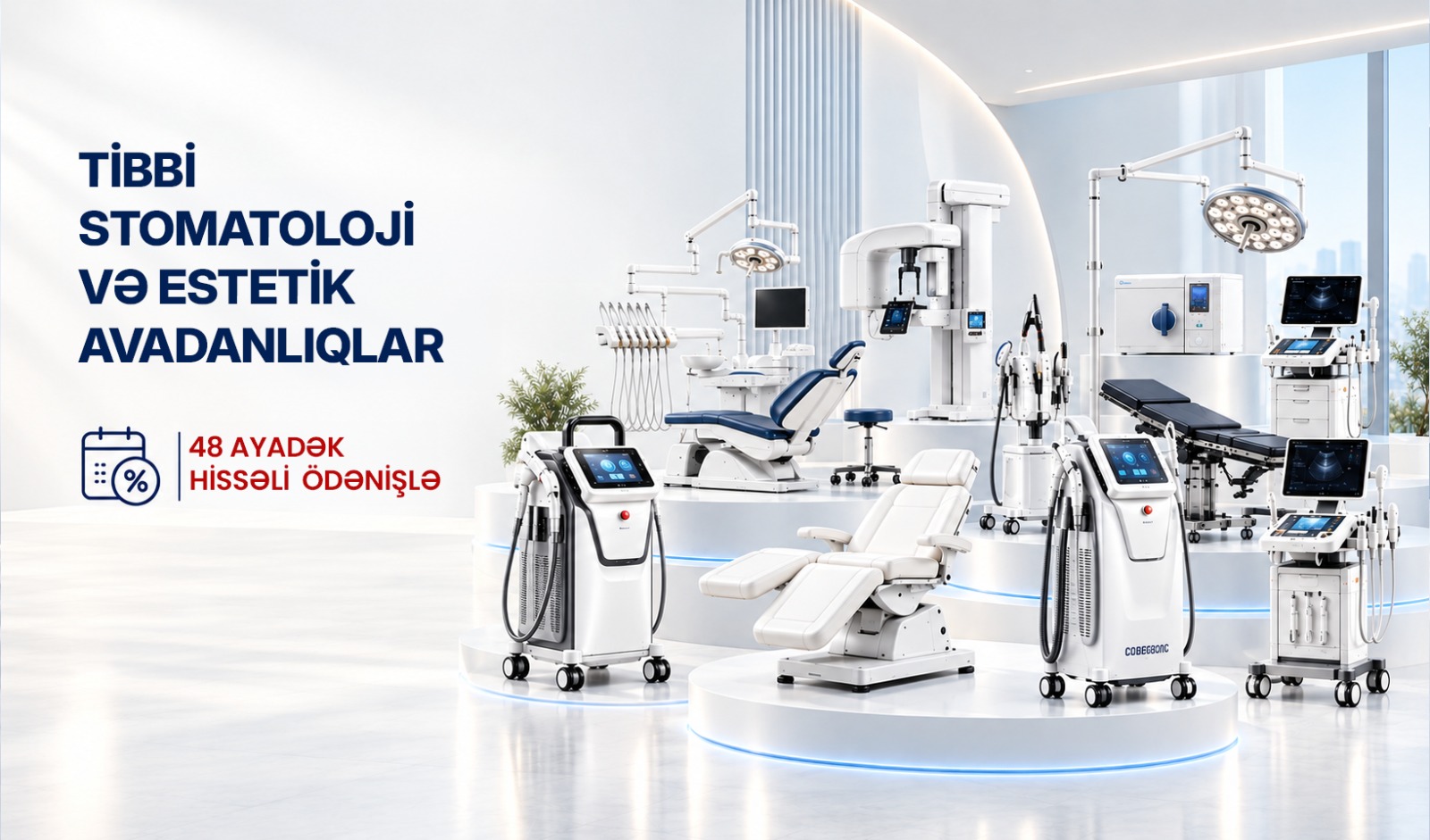 48 ayadək hissəli ödəniş — Tibbi, Stomatoloji və Estetik Avadanlıqlar